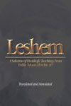 Leshem: A Selection of Hashkafic Teachings from Rabbi Shlomo Elyashiv