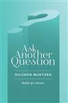 Ask Another Question: Hilchos Muktzeh