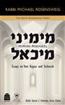 Mimini Mikhael - Essays on Yom Kippur and Teshuvah