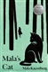 Mala's Cat: A Memoir of Survival in World War II