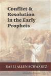 Conflict & Resolution in the Early Prophets