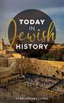 Today in Jewish History