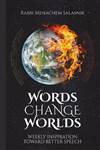 Words Change Worlds: Weekly inspiration toward better speech