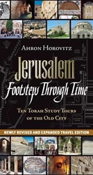 Jerusalem: Footsteps Through Time