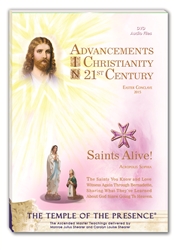 Advancements in Christianity in the 21st Century & Saints Alive! - DVD of Audio Files