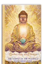Gautama Buddha — Enter into the Flame
