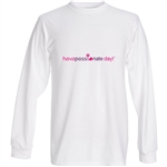 havapassion havapassionate day!â„¢ Long Sleeve Graphic Tee