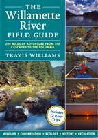 Willamette River Field Guide, The