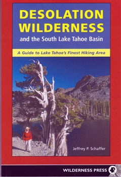 Desolation Wilderness and South Lake Tahoe Basin