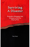 Surviving A Disaster, by Tony Nester