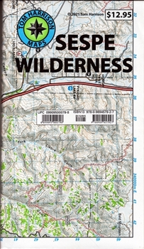 Sespe Wilderness Map 2021 edition