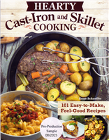 Hearty Cast-Iron and Skillet Cooking