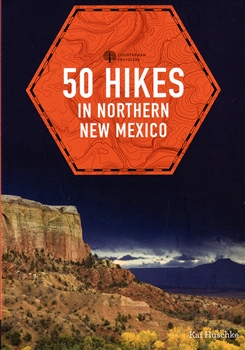 50 Hikes in Northern New Mexico