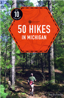 50 Hikes in Michigan