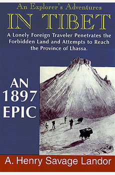 An Explorer's Adventures IN TIBET