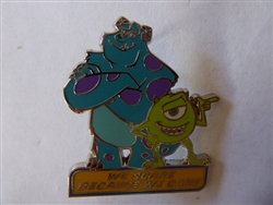Disney Trading Pin 103377: Mike and Sully – We Scare because we Care