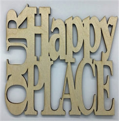 Our Happy Place XL Script Wood Quote