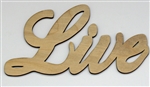 LIVE XL Script Wood Word