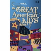 (The) Great American Kid's Afghan