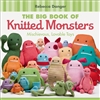 Big Book of Knitted Monsters