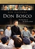 Don Bosco The True Story of the Apostle of Youth