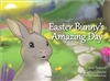 Easter Bunny's Amazing Day