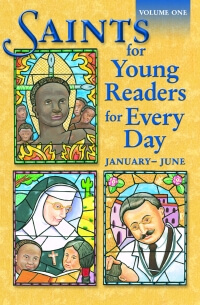 Saints for Young Readers for Every Day Volume 1