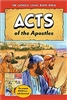 The Catholic Comic Book Bible: Acts of the Apostles