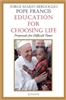 Education for Choosing Life  Proposals for Difficult Times