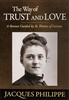 The Way of Trust and Love