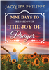 Nine Days to Rediscover the Joy of Prayer