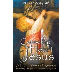 Consoling the Heart of Jesus