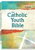 The Catholic Youth BibleÂ®, 4th Edition New American Bible Revised Edition