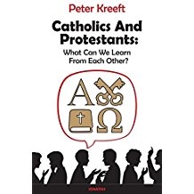 Catholics and Protestants: What We Can Learn From Each Other