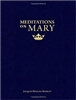 Meditations on Mary