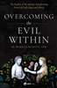 Overcoming the Evil Within