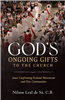 God's Ongoing Gifts to the Church