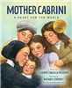 Mother Cabrini: A Heart for the World