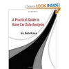 A Practical Guide to Race Car Data Analysis