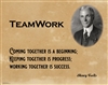 Teamwork Coming Together is A Beginning, Henry Ford, Poster