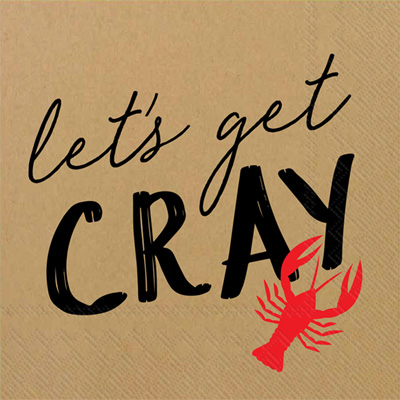 Lets Get Cray Lunch Napkin