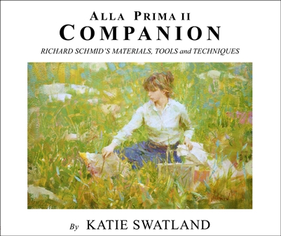 Alla Prima II Companion By Katie Swatland