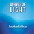 Waves of Light by Jonathan Goldman