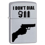 Zippo Lighter - I Don't Dial 911 Satin Chrome - 853414