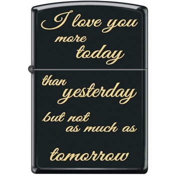 Zippo Lighter - I Love You More Today Black Matte - 854049