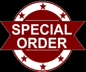 $10 Additional Fee for Special Order