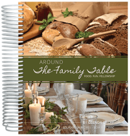 Around the Family Table Cookbook