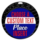 Place Full Color Custom Text Insert Medal