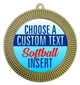 Softball Full Color Custom Text Insert Medal