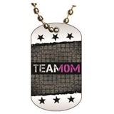 Team Mom Dog tag